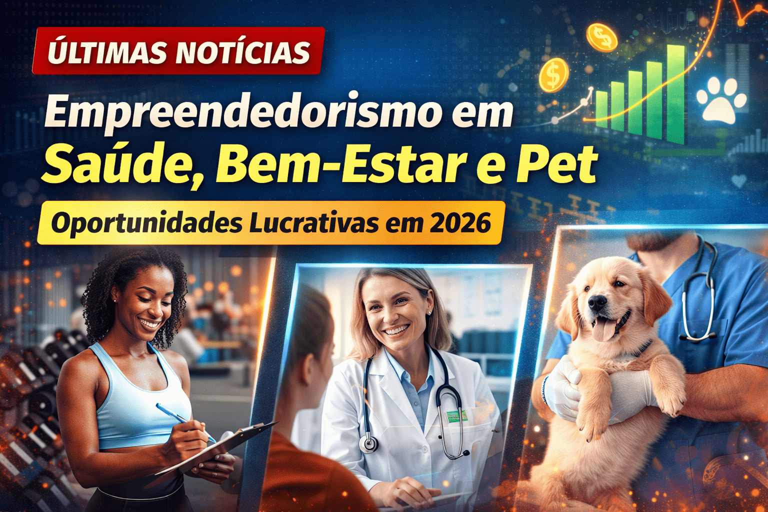 Empreendedorismo em saúde e mercado pet