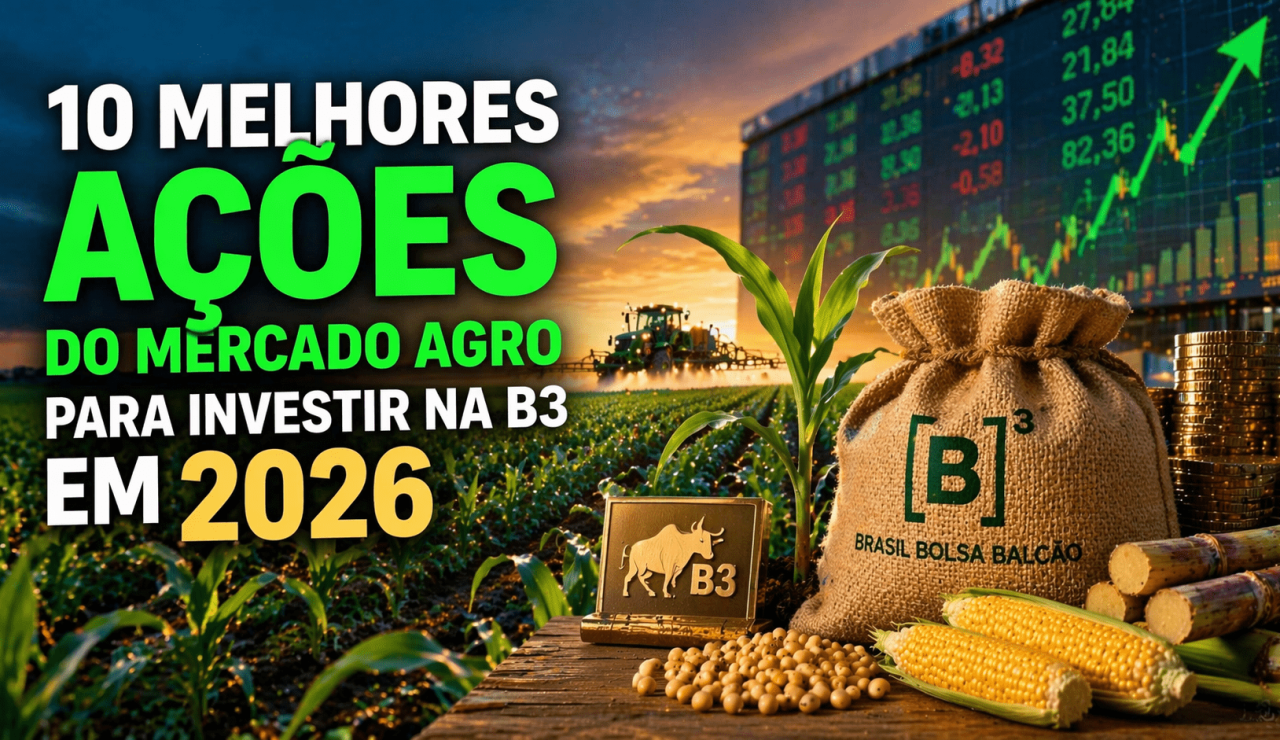 Descubra as 10 melhores ações do mercado agro para investir na B3 em 2026. Empresas líderes em fertilizantes, commodities, máquinas e alimentos. Confira o ranking completo da Equipe Financix.